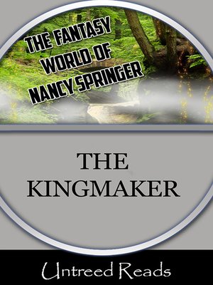 cover image of The Kingmaker